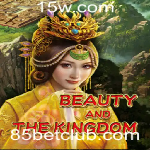 Descubra o Fascinante Mundo de BeautyAndTheKingdom: Um Jogo de Estratégia Inovador com 85 Bet