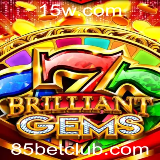 BrilliantGems: Descubra o Fascinante Mundo das Apostas com o Jogo 85 Bet