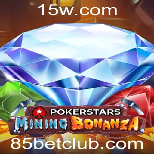 Explorando o Mundo do Pokerstars e a Estratégia do '85 Bet'